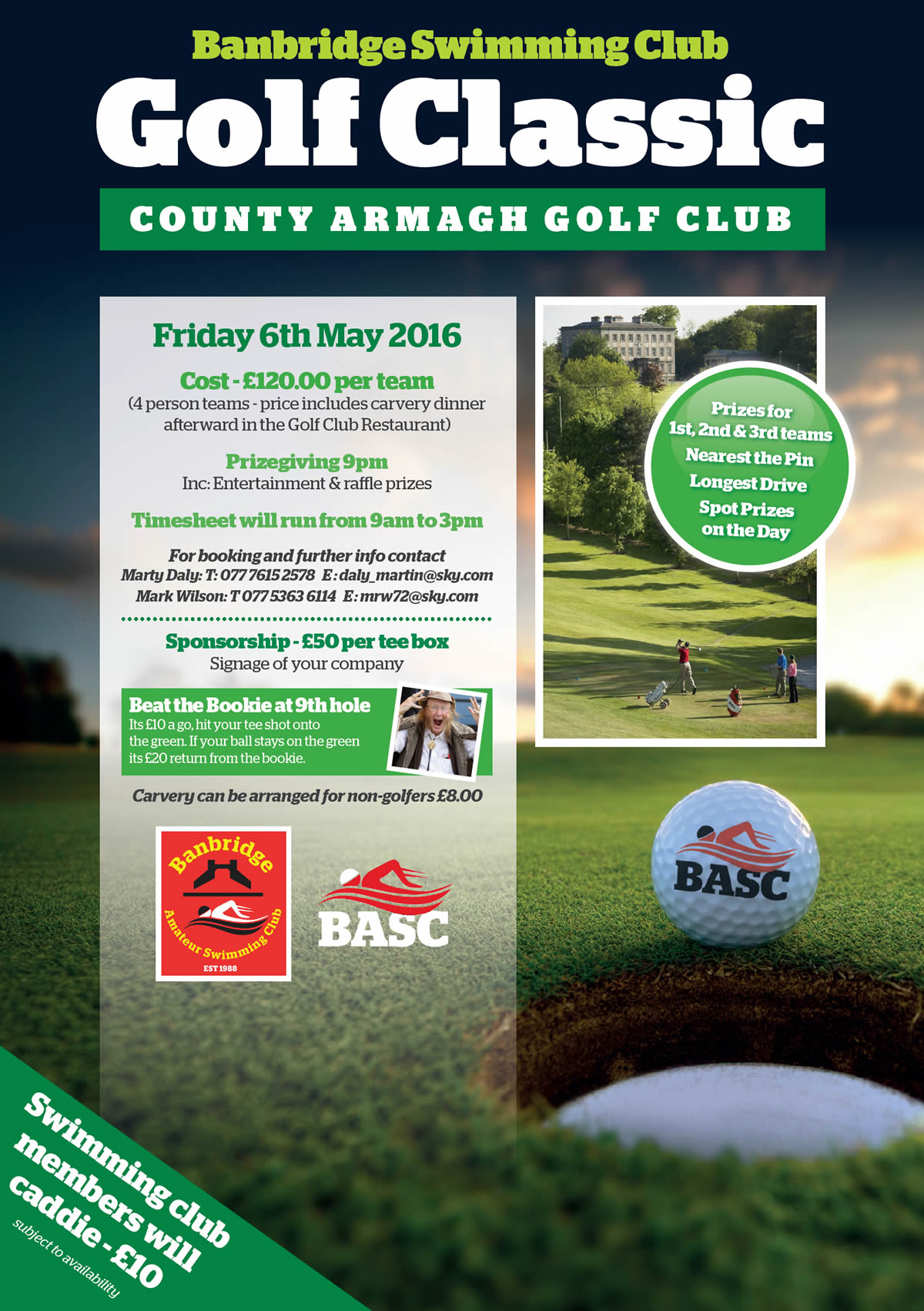 Banbridge Amateur Swimming Club are running a Golf Classic in County Armagh Golf Club on Friday 6th May and we would encourage as many members of County Armagh Golf Club to participate with us. Our Swimming Club is a Division 1 Club and produces swimmers that have successfully competed at Ulster, Irish and British levels.